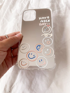 Have A Nice Day Cell Phone Case